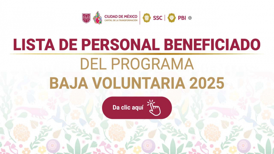 Lista de Personal Beneficiado del Programa de Baja Voluntaria 2025